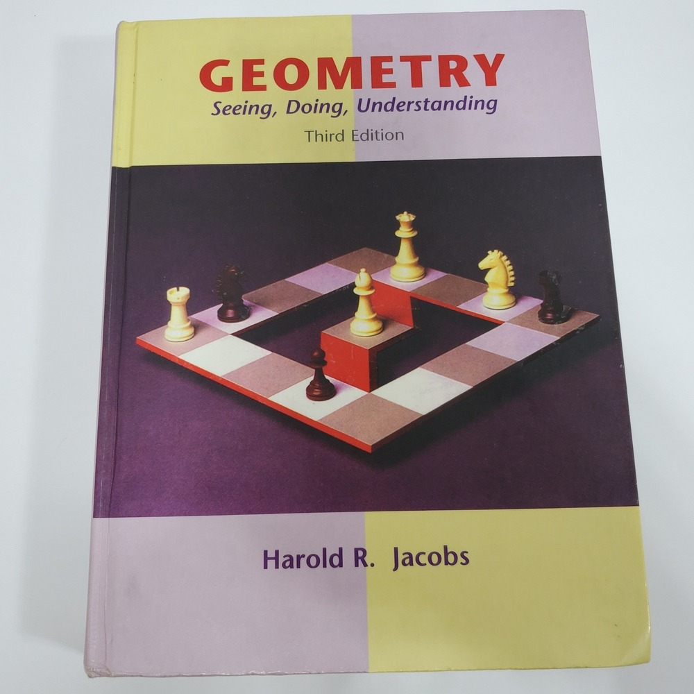 Harold Jacobs Geometry Seeing Doing Understanding 3rd Ed Textbook